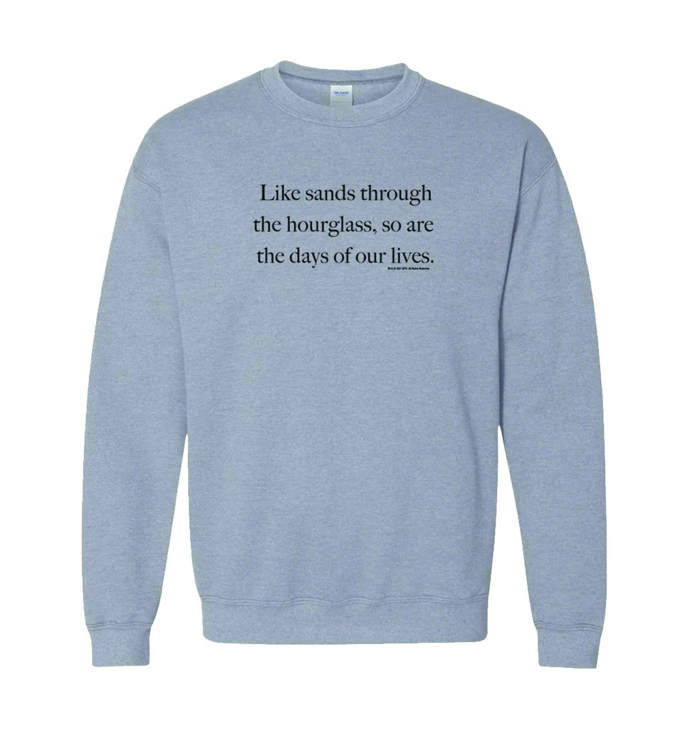 Days of Our Lives sweatshirt